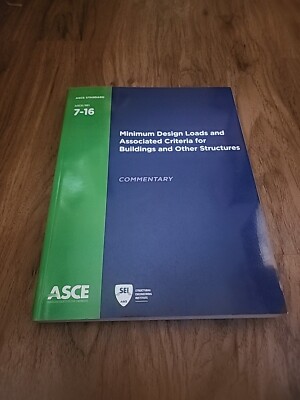 ASCE Standard 7-16 Minimum Design Loads... Book 2 Only. COMMENTARY