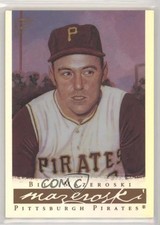 2003 Topps Gallery Hall of Fame Edition Artist Proof Bill Mazeroski #68 HOF 6f8