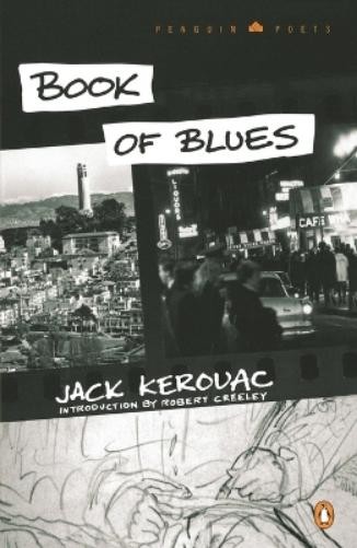 Jack Kerouac Book of Blues (Tascabile) Penguin Poets