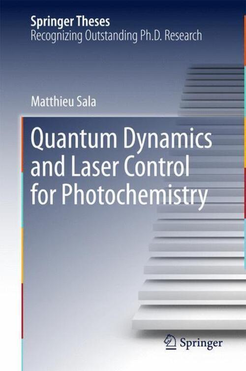 Thumbnail - Matthieu Sala | Quantum Dynamics And Laser Control For Photochemistry