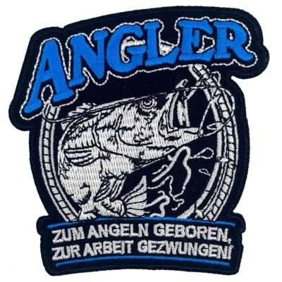 Aufnäher Aufbügler Patch Angler Zum Angeln geboren zur Arbeit gezwungen