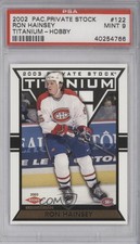 2002-03 Pacific Private Stock Titanium 28/99 Ron Hainsey #122 PSA 9 MINT 0f8