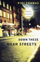 Down These Mean Streets By Piri Thomas, (paperback), Vintage , New, Free Shippin on sale Down These Mean Streets By Piri Thomas, (paperback), Vintage , New, Free Shippin on sale