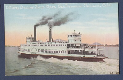 Steamer SANTA CLARA - San Francisco to Oakland California  -  unmailed --c