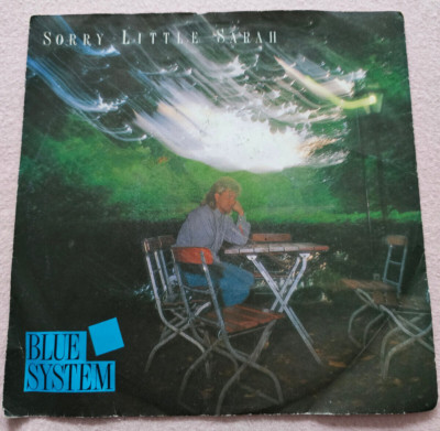 Blue System - Sorry Little Sarah 7'' Single Vinyl