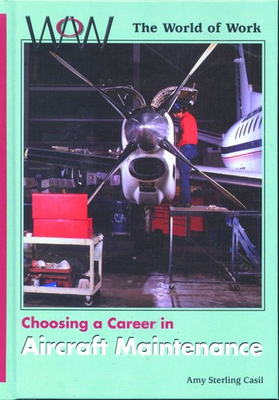 #ad Choosing a Career in Aircraft Maintenance World of Work $22.46