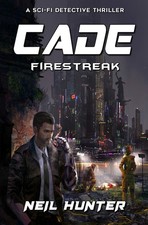 Cade: Firestreak - Book 3
