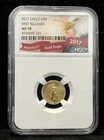2017 American Eagle 1/10 oz Gold Coin - NGC MS70 First Releases with Eagle Label