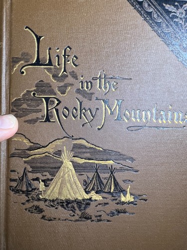 Antique 1890 A Lady’s Life in the Rocky Mountains Victorian Book Ornate Gilded - Picture 4 of 24