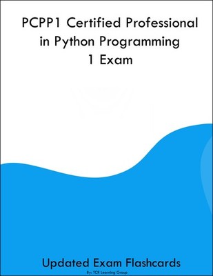 PCPP1 Certified Professional in Python Programming 1 Exam Flashcards