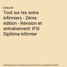 Tout sur les soins infirmiers - 2ème édition - Révision et entraînement: IFS