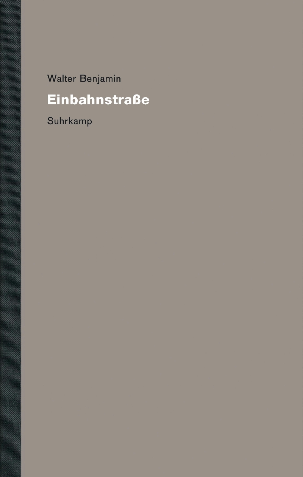 Thumbnail - Werke Und Nachlaß. Kritische Gesamtausgabe 8 Einbahnstraße Walter