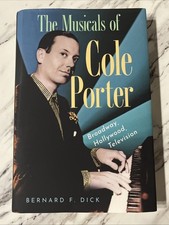 The Musicals of Cole Porter: Broadway  Hardcover Bernard F Dick Mississippi