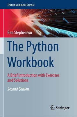 The Python Workbook | A Brief Introduction with Exercises and Solutions | Buch