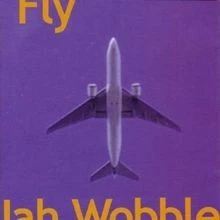 Fly von Jah Wobble | CD | Zustand sehr gut - Bild 1 von 2