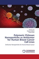 Hadi Al-Lami (U. A.) | Polymeric Chitosan Nanoparticles As Antitumor For...
