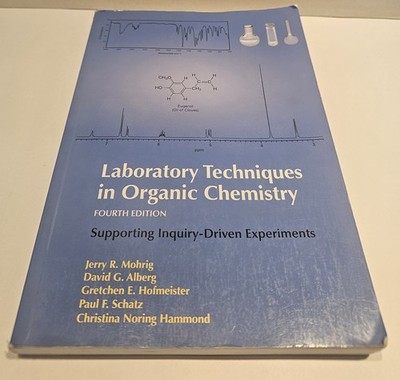 Laboratory Techniques in Organic Chemistry  Paperback Jerry R Mohrig Textbook