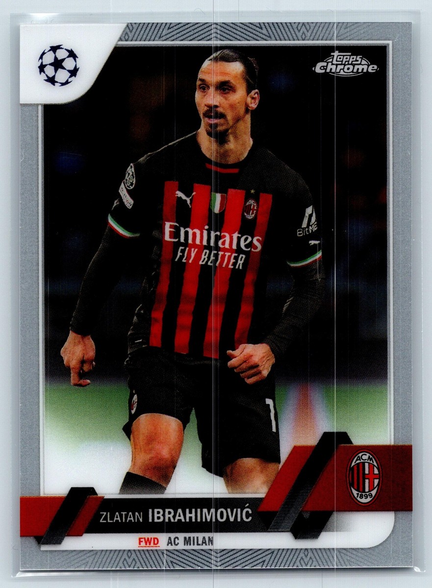 Zlatan Ibrahimović 2022-23 Topps Chrome UEFA Club Competitions | eBay