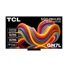 TCL 55" QM7L Mini LED 4K Smart Google TV 55QM7L QLED Dolby Vision 144Hz