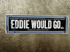 Eddie Would Go Decal Rip Curl Surf Stickers T&C Volcom Rvca Futures WSL Redbull