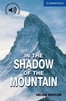 Helen Naylor In the Shadow of the Mountain Level 5 (Taschenbuch)