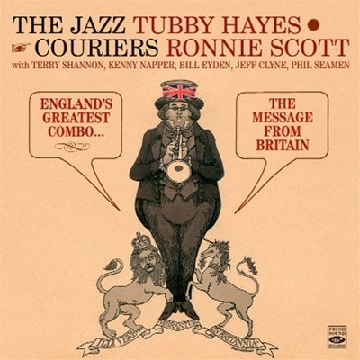 The Jazz Couriers: England's Greatest Combo + The Message From Britain (CD)