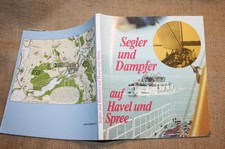 Geschichte Fahrgastschifffahrt Dampfer Segeln auf Havel Spree Weisse Flotte DDR