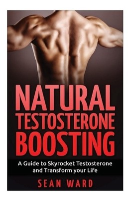 Sean Ward Testosterone (Paperback)