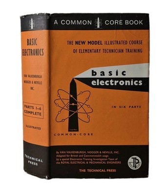 BASIC ELECTRONICS, A Common Core Books. COMPLETE SET 6 PARTS All In One Volume