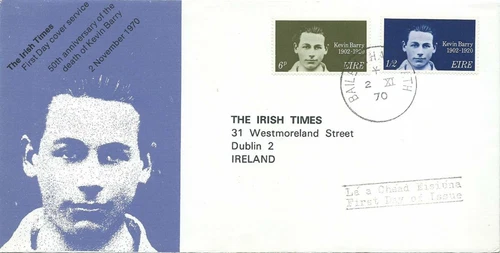 Ireland Kevin Barry 1970 FDC War of Independence Irish Times First Day Cover