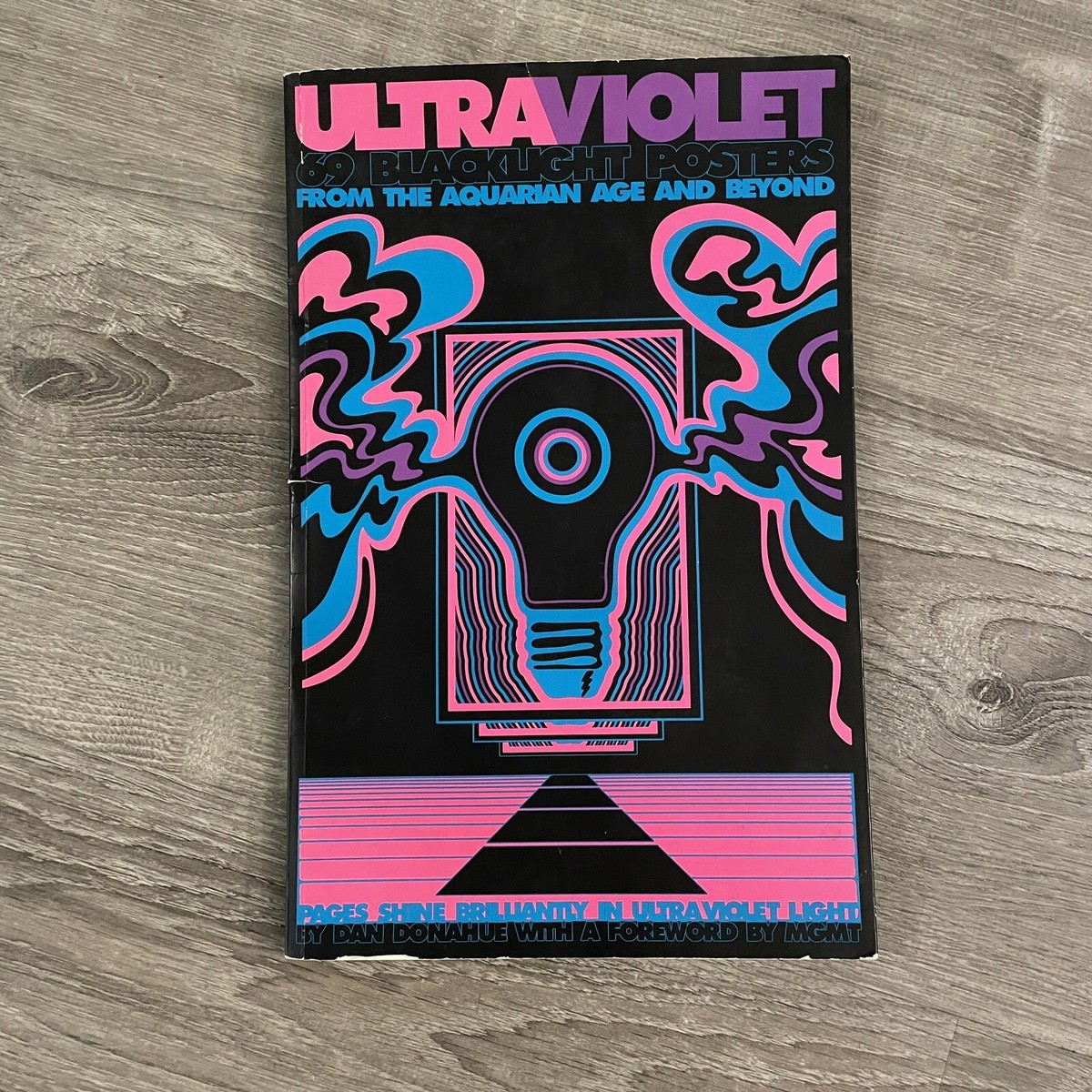 Ultraviolet 69 Blacklight Posters From The Aquarian Age & Beyond D