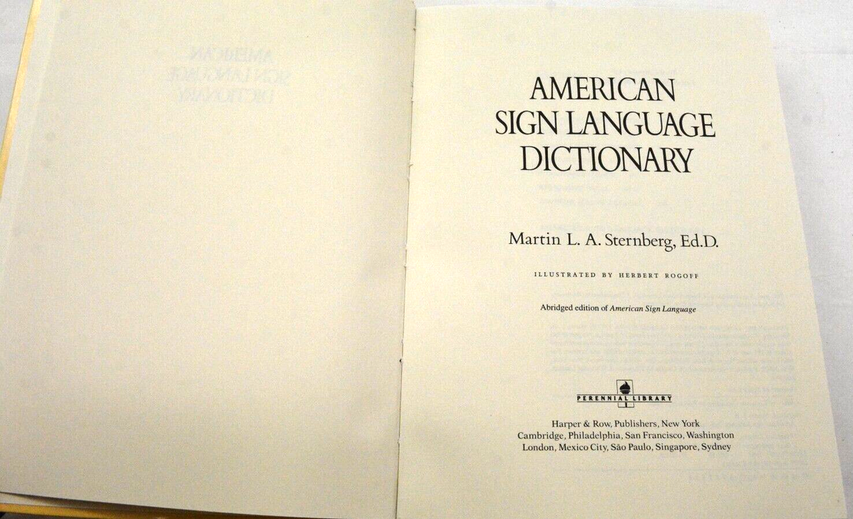 American Sign Language Dictionary Martin L.A. Sternberg