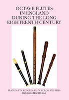 Octave Flutes In England During The Long Eighteenth Century Douglas Macmillan