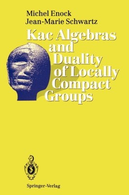 Connes - Kac Algebras and Duality of Locally Compact Groups - New pape - X555z