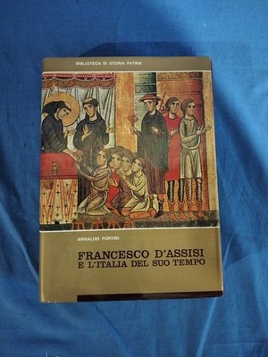 Franz von Assisi und Italien seiner Zeit 1968 Bibliothek Geschichte Heimat