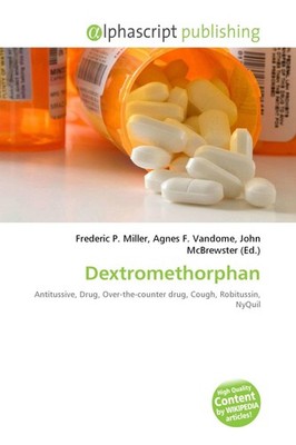 Dextromethorphan Frederic P. Miller