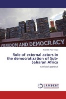 Role Of External Actors In The Democratization Of Sub-Saharan Africa Asandak Pau