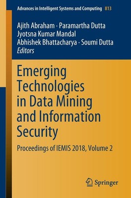 Emerging Technologies in Data Mining and Information Security | 2018 | englisch