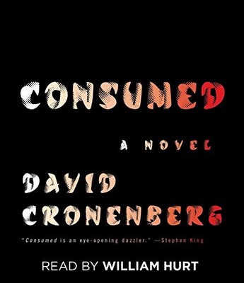 Consumed: A Novel