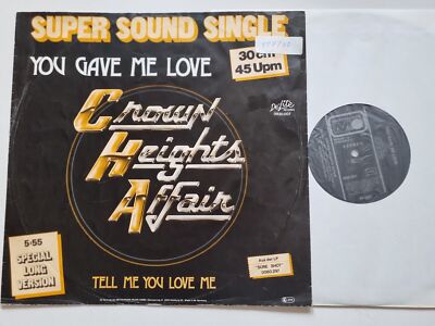 Crown Heights Affair - You Gave Me Love 12'' Vinyl Maxi Germany