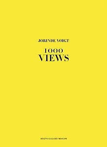 Jorinde Voigt. 1000 Views. von Voigt, Jorinde | Buch | Zustand gut