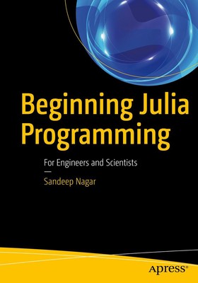 Beginning Julia Programming Sandeep Nagar