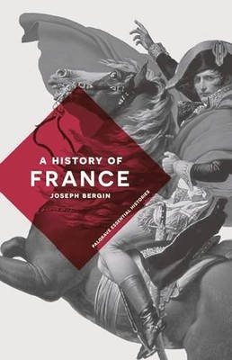 A History of France: 39 (Macmillan E..., Bergin, Joseph