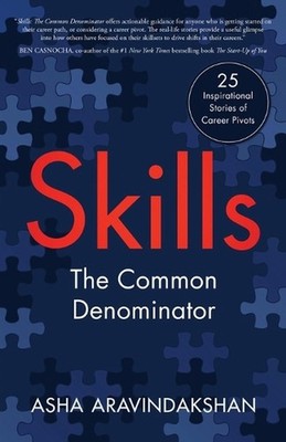 Skills: The Common Denominator by Asha Aravindakshan (English) Paperback Book