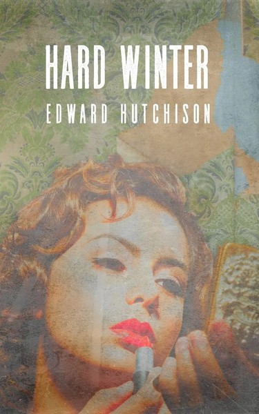 Hard Winter Ed Hutchison Taschenbuch Kartoniert / Broschiert Englisch 2021-image