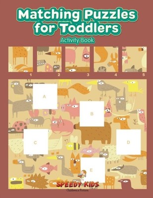Speedy Kids - Matching Puzzles for Toddlers Activity Book - New paperb - X555z