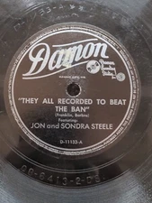 78 RPM They All Recorded To Beat The Ban Jon & Sondra Steele Damon 11133