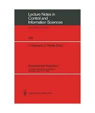 Experimental Robotics I: The First International Symposium Montreal, June 19-21,