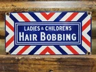 VINTAGE HAIR BOBBING PORCELAIN SIGN OLD BARBERS SHOP HAIR SALON LADIES CHILDREN