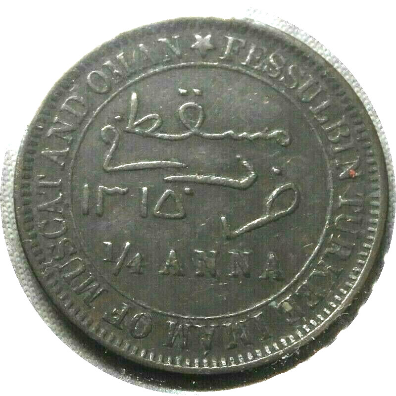 elf Muscat & Oman 1/4 Anna AH 1315 AD 1897  757